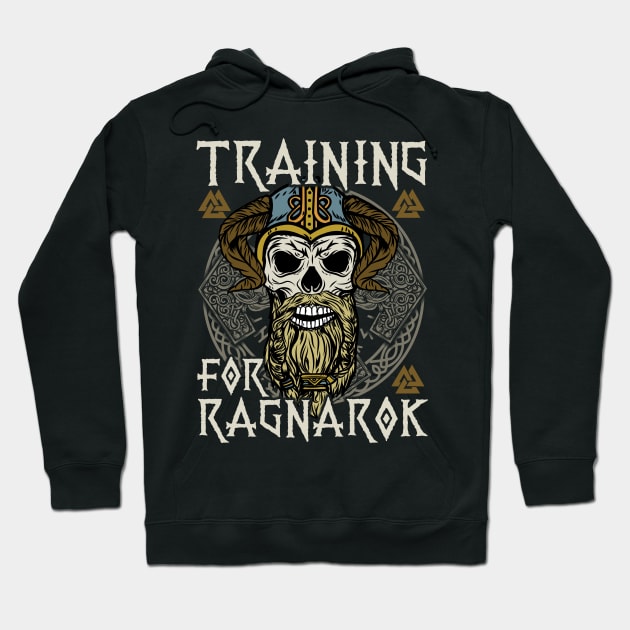 Training for Ragnarök Viking T-Shirt Hoodie by biNutz